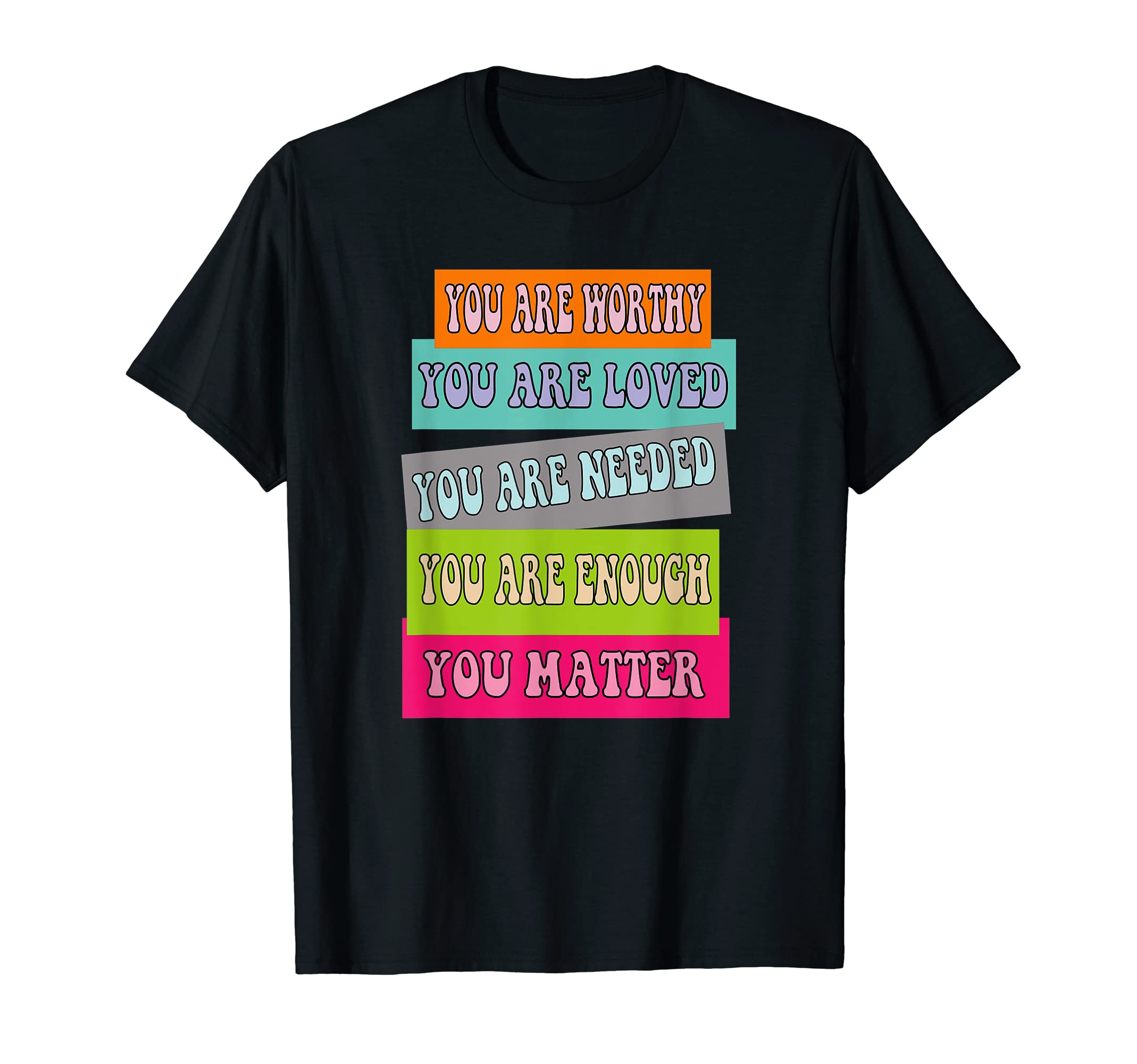 You Matter Kindness Be Kind Groovy T-Shirt - Casual Everyday Wear Unisex - T-Shirt, Sweatshirt, Hoodie