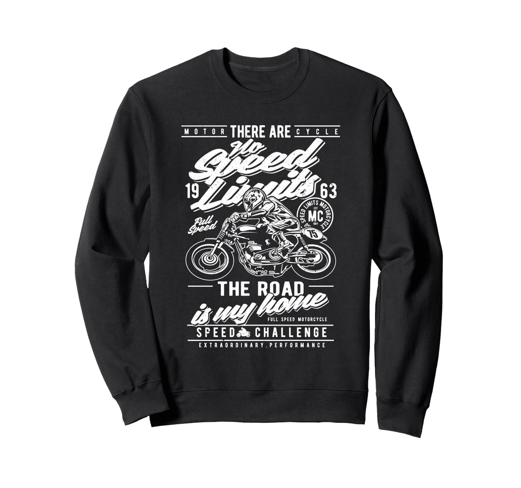 No Speed Limits Motorcycle Race Sweatshirt - Unique Graphic for Adults - T-Shirt, Sweatshirt, Hoodie