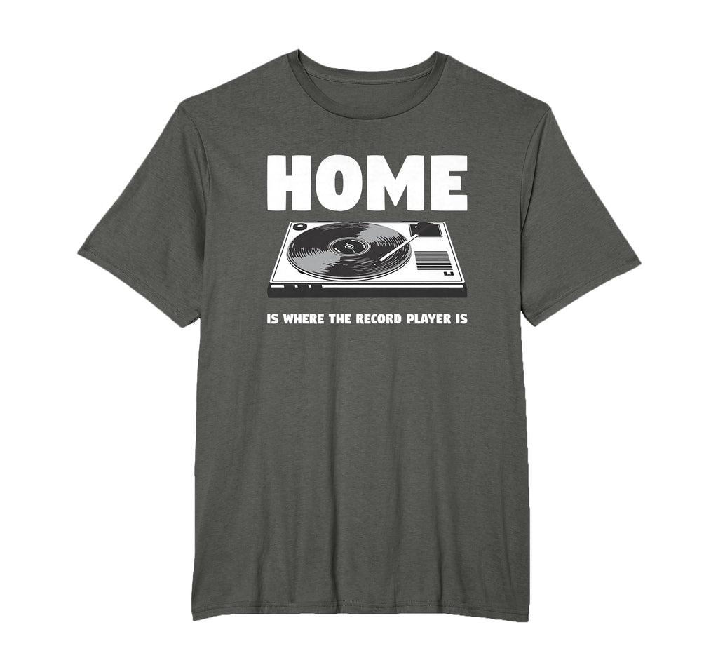 Home Is Where Record Player Is Music T-Shirt - Aesthetic Graphic Unisex - T-Shirt, Sweatshirt, Hoodie