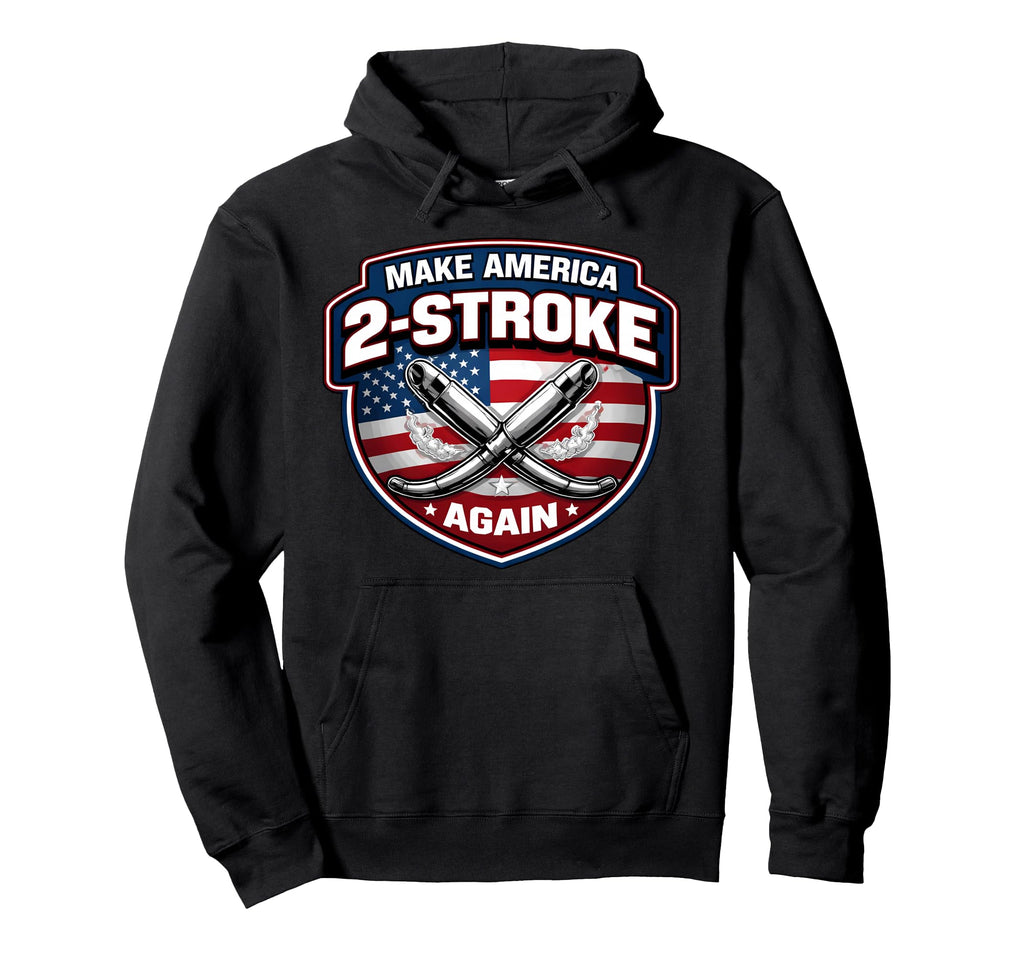 Make America Two Stroke Again Motorcycle Hoodie - Graphic Print for Adults - T-Shirt, Sweatshirt, Hoodie