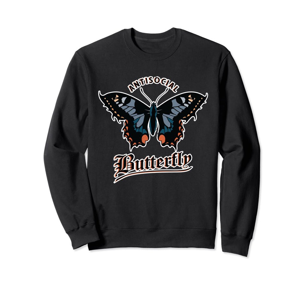 Antisocial Butterfly Beautiful Sweatshirt - Unique Graphic Men Women - T-Shirt, Sweatshirt, Hoodie