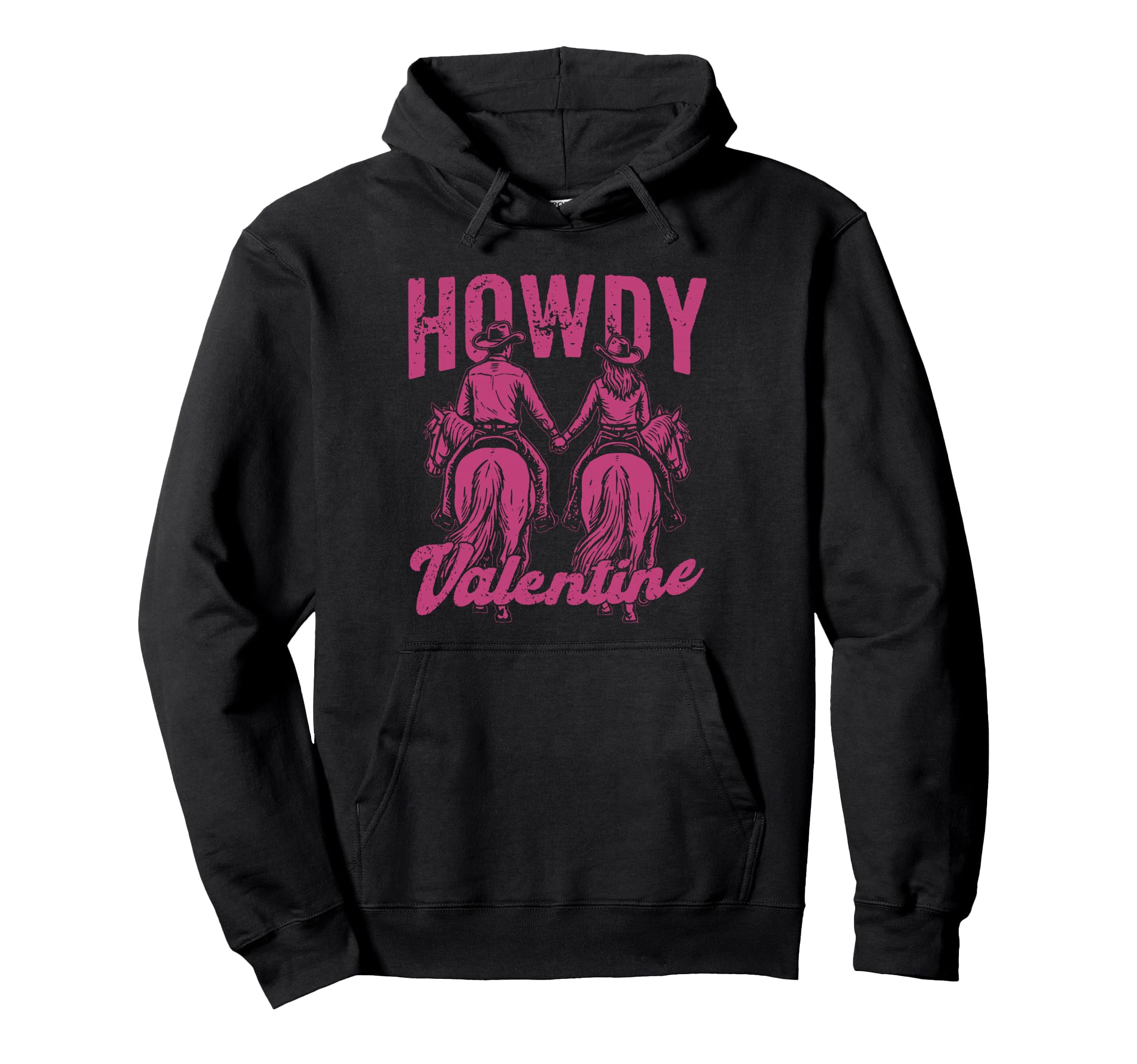 Howdy Valentine Western Romance Cowgirl Hoodie - Streetwear Style Unisex - T-Shirt, Sweatshirt, Hoodie