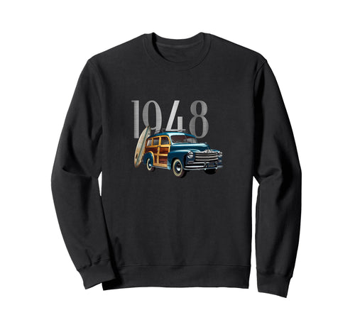 1948 Woody Station Wagon Surfing Sweatshirt - Casual Everyday Wear Unisex - T-Shirt, Sweatshirt, Hoodie