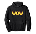 Wow Expression Pixel Art Typography Hoodie - Graphic Print Men Women - T-Shirt, Sweatshirt, Hoodie