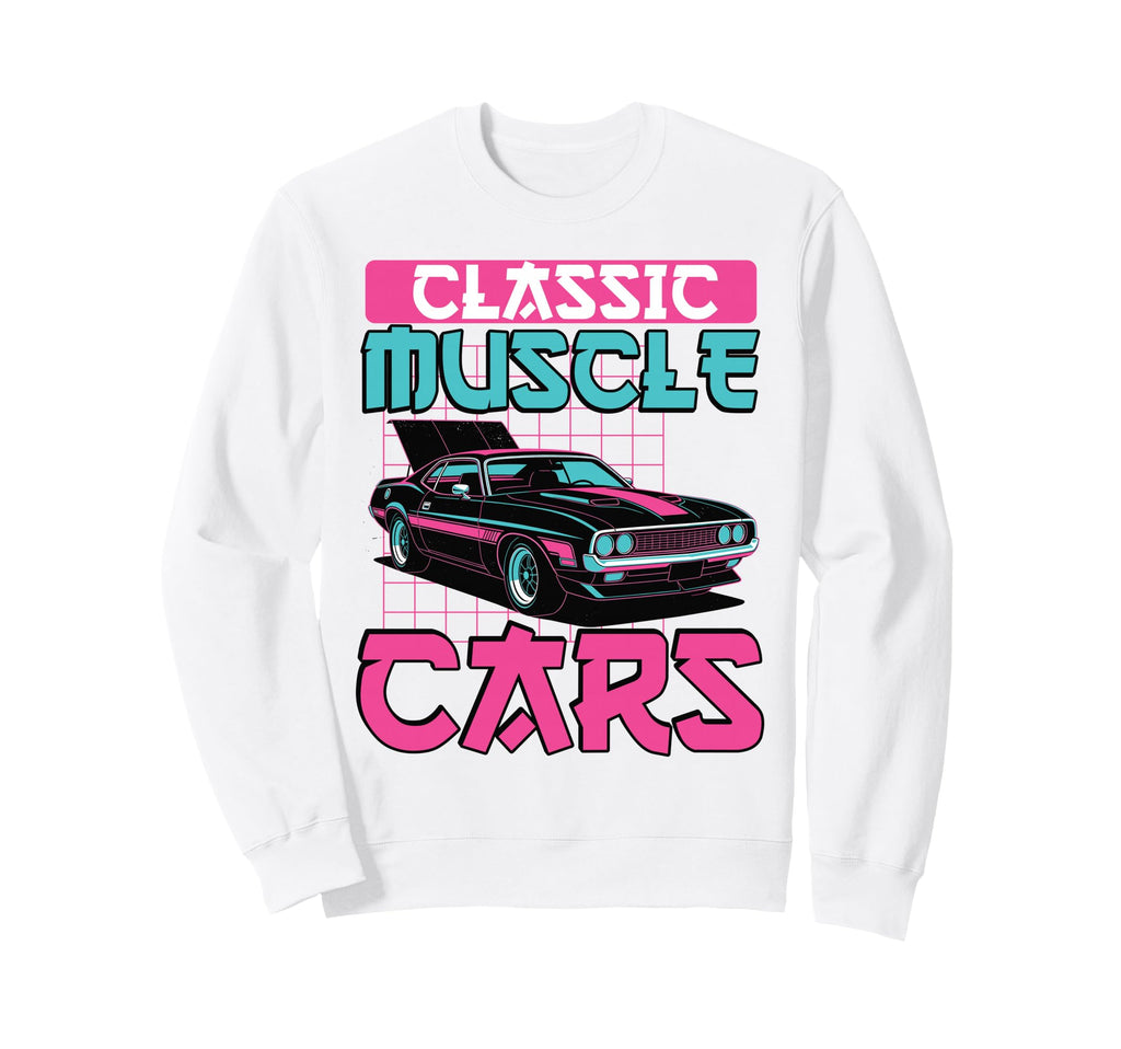 Muscle Car 80S Synthwave Car Lover Sweatshirt - Streetwear Style for Adults - T-Shirt, Sweatshirt, Hoodie