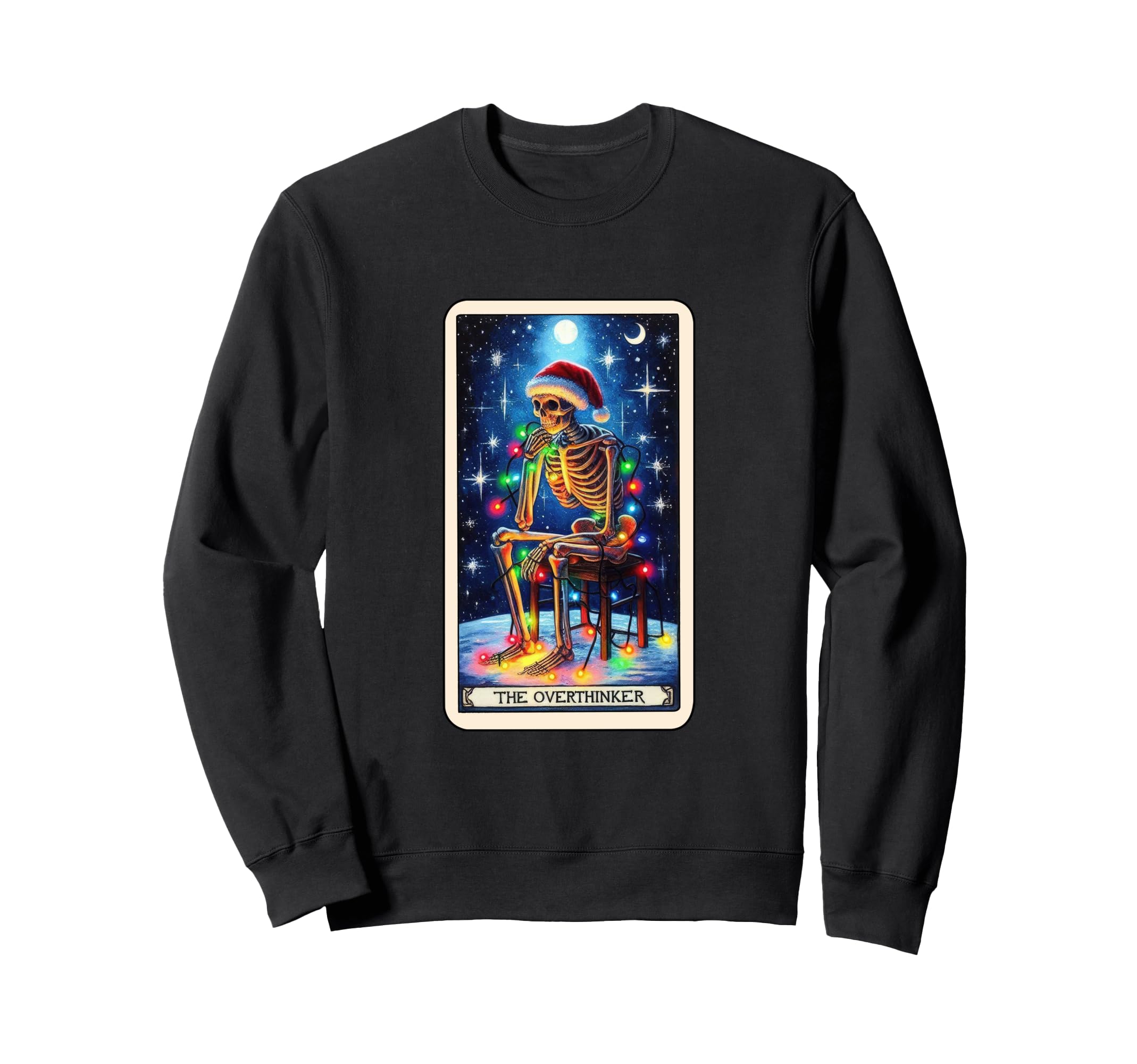 Overthinker Tarot Card Skeleton Sweatshirt - Novelty Apparel for Adults - T-Shirt, Sweatshirt, Hoodie