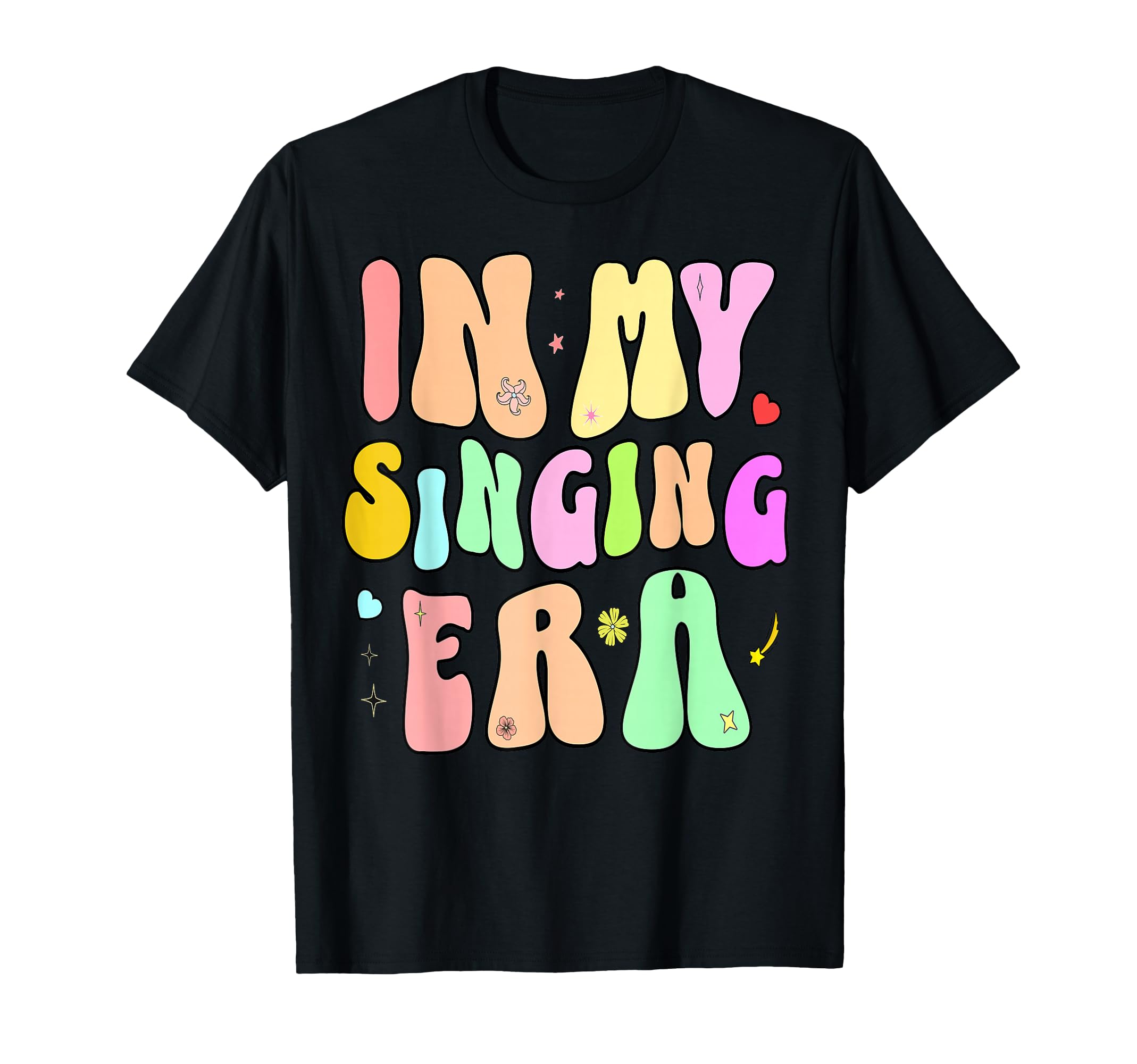 My Singing Era Music Confidence T-Shirt - Novelty Apparel Unisex - T-Shirt, Sweatshirt, Hoodie
