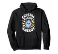 Healing Stone Crystals Energy Spiritual Hoodie - Unique Graphic Men Women - T-Shirt, Sweatshirt, Hoodie