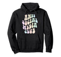 Groovy Anti Social Media Club Introvert Hoodie - Novelty Apparel Unisex - T-Shirt, Sweatshirt, Hoodie