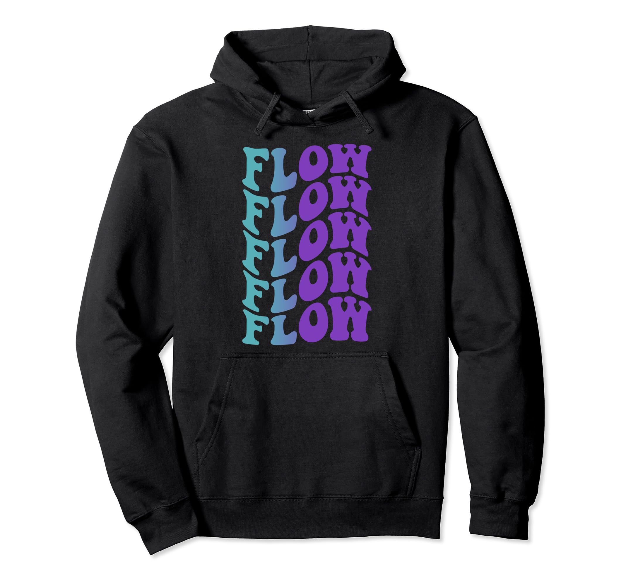 Flow Self Care Hoodie - Casual Everyday Wear Unisex - T-Shirt, Sweatshirt, Hoodie