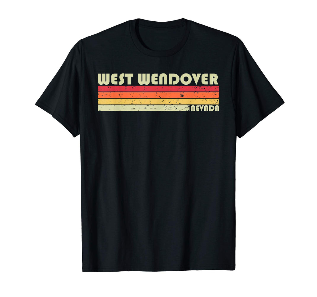 West Wendover Nv Nevada Funny City T-Shirt - Fun Novelty Design for Adults - T-Shirt, Sweatshirt, Hoodie