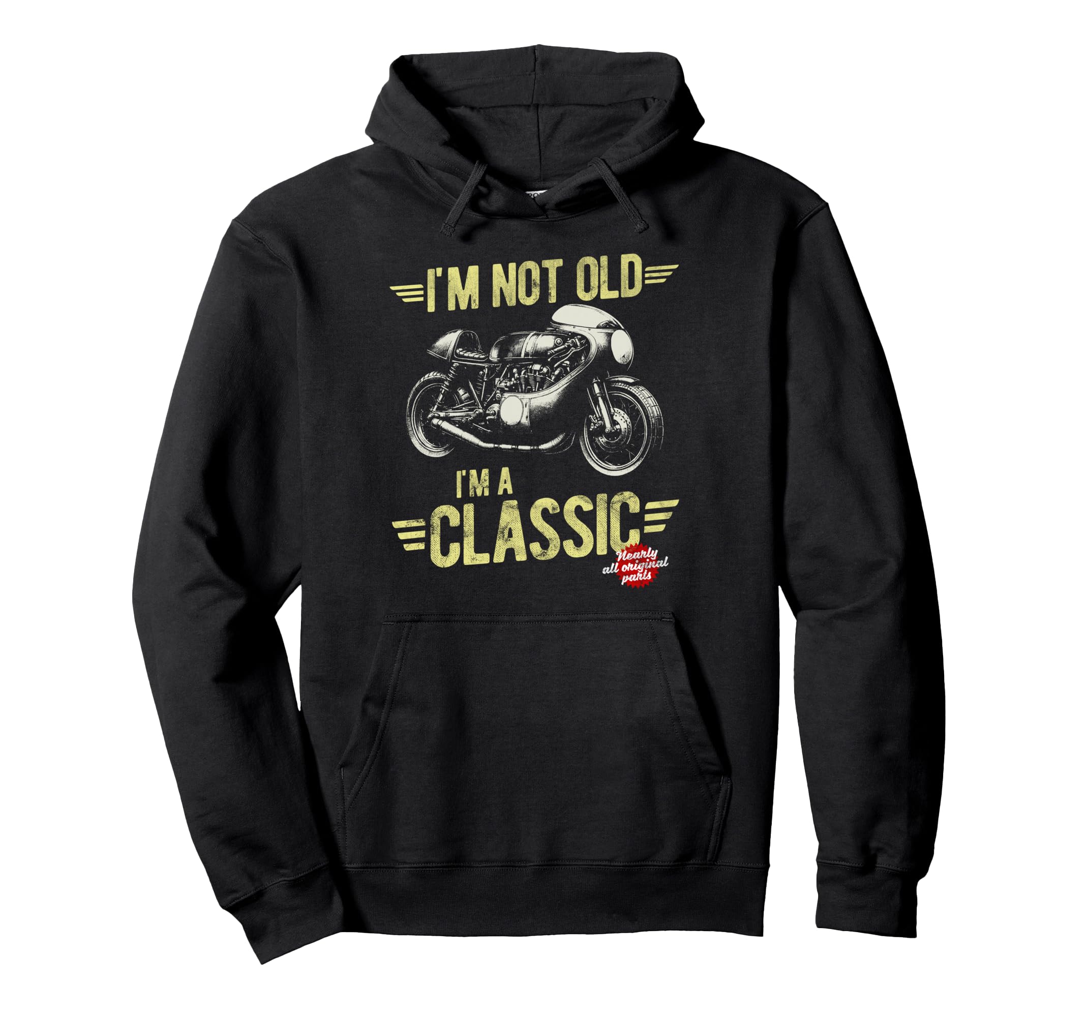 Im Not Old Im Motorbike Fathers Hoodie - Minimalist Print Men Women - T-Shirt, Sweatshirt, Hoodie