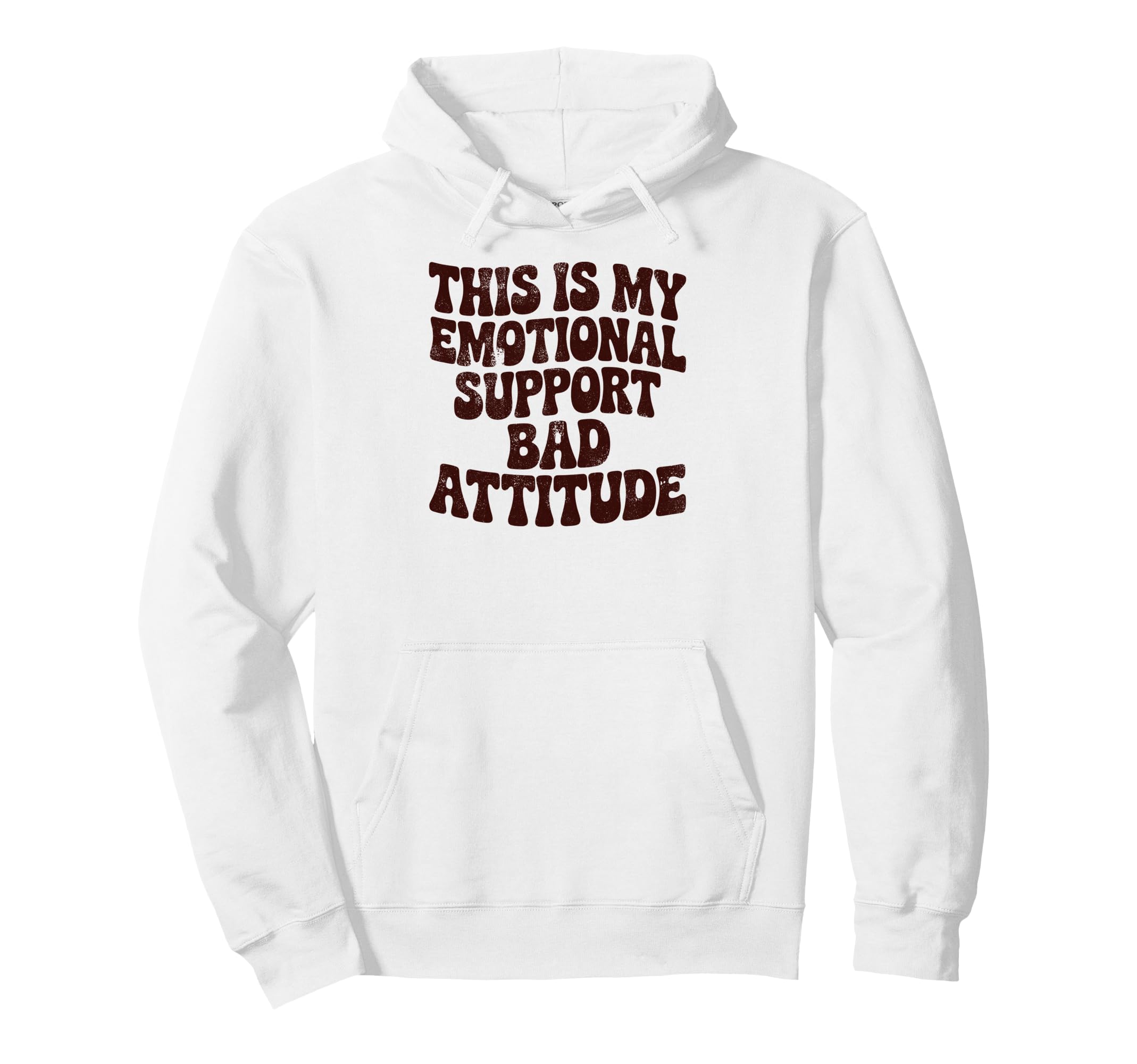 This Is My Emotional Support Bad Hoodie - Aesthetic Graphic Unisex - T-Shirt, Sweatshirt, Hoodie