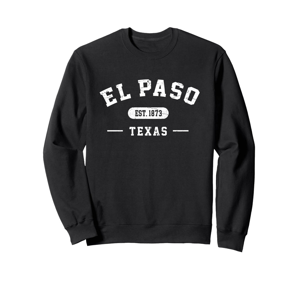 El Paso Texas Est 1873 Athletic Sweatshirt - Custom Art Print Men Women - T-Shirt, Sweatshirt, Hoodie