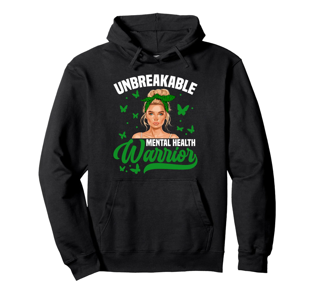 Mental Health Awareness Unbreakable Hoodie - Minimalist Print Men Women - T-Shirt, Sweatshirt, Hoodie