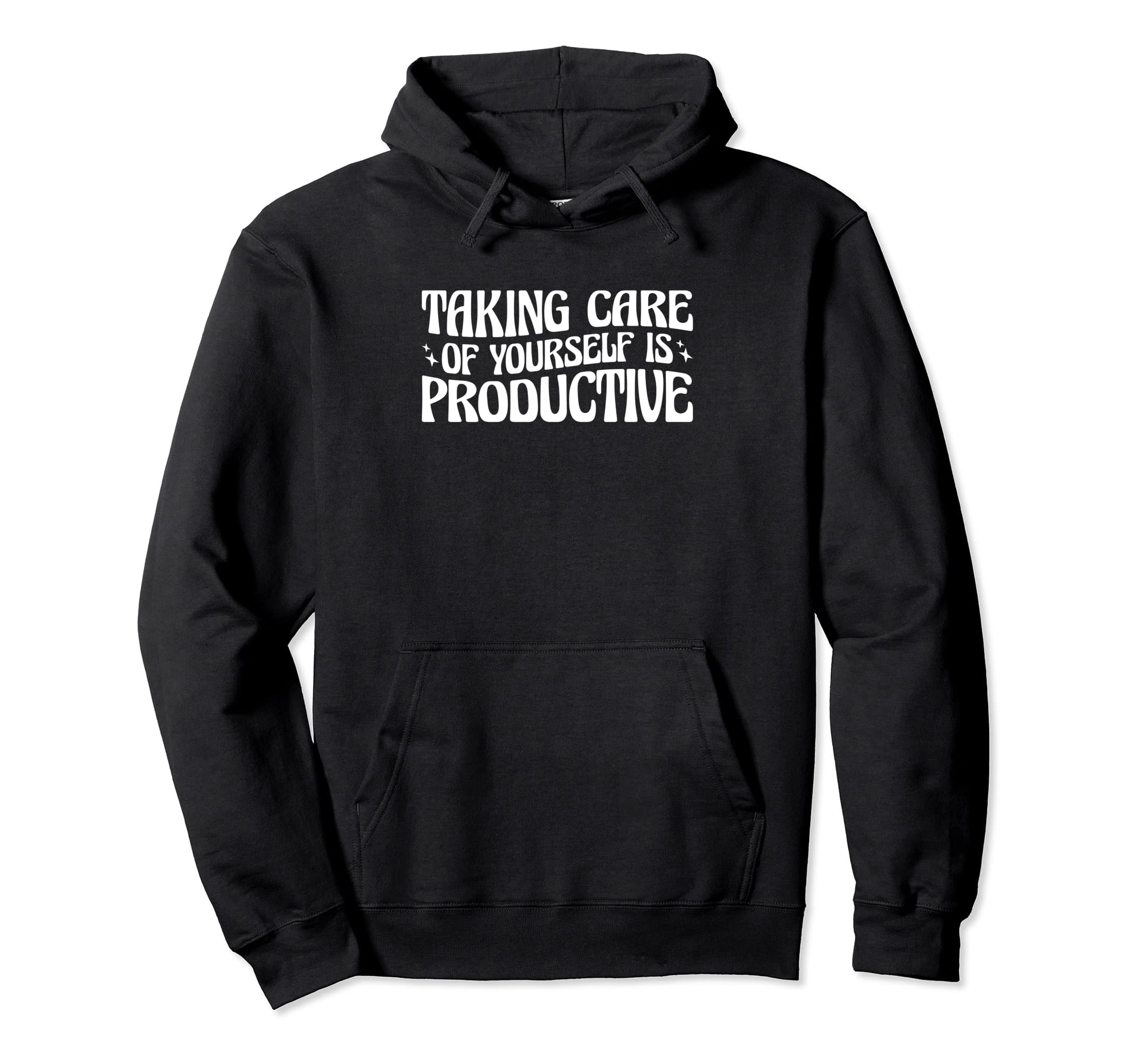 Mental Health Taking Care Yourself Is Hoodie - Custom Art Print Unisex - T-Shirt, Sweatshirt, Hoodie