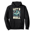 Lets Roll 70S 80S Roller Skating Disco Hoodie - Unique Graphic Unisex - T-Shirt, Sweatshirt, Hoodie