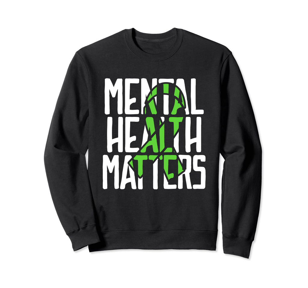 Mental Health Matters Fight Stigma Sweatshirt - Unique Graphic for Adults - T-Shirt, Sweatshirt, Hoodie