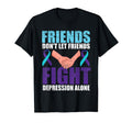 Friend Suicide Awareness Mental Health T-Shirt - Streetwear Style Unisex - T-Shirt, Sweatshirt, Hoodie