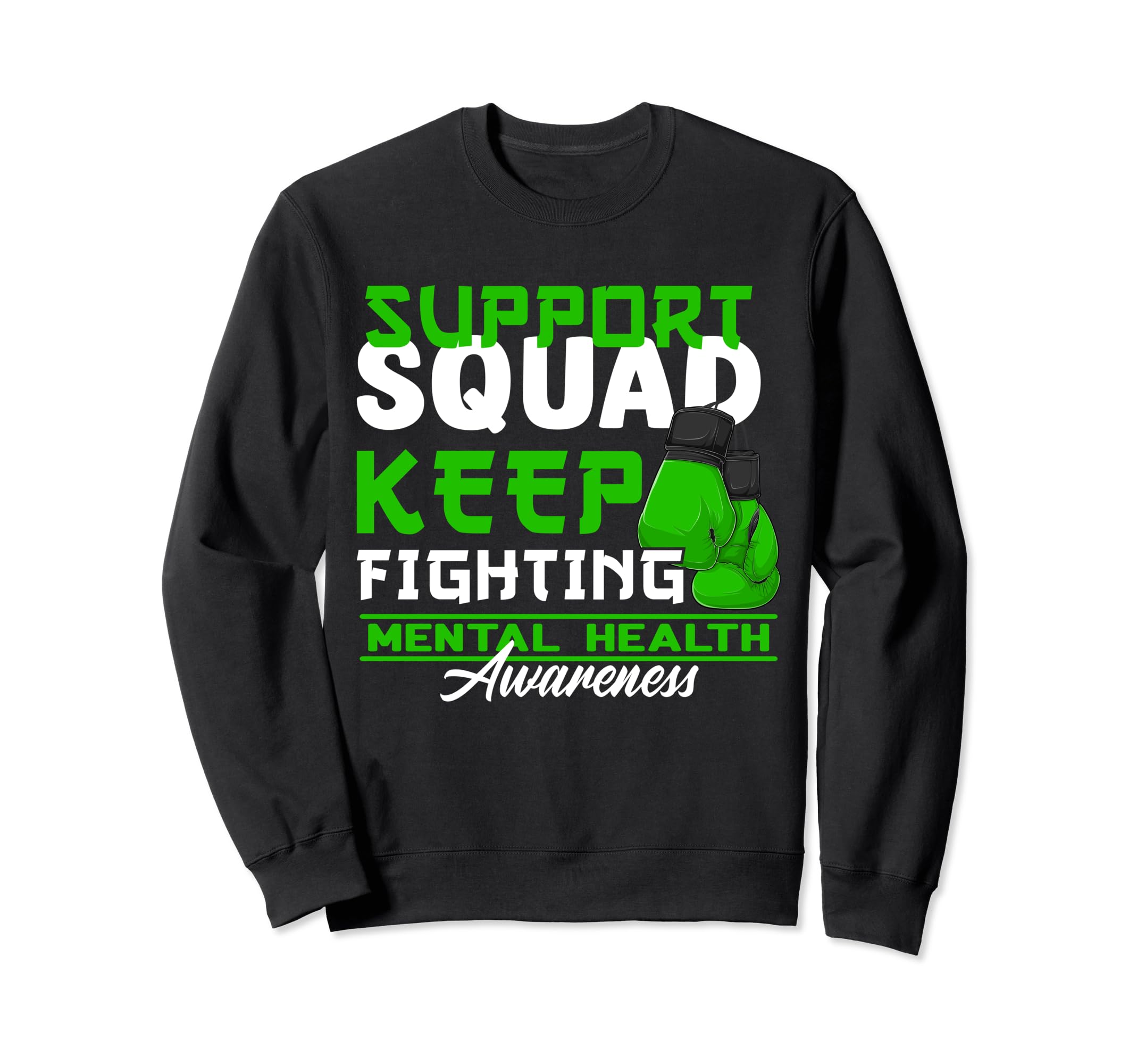 Support Awareness Squad I Sweatshirt - Fun Novelty Design Men Women - T-Shirt, Sweatshirt, Hoodie
