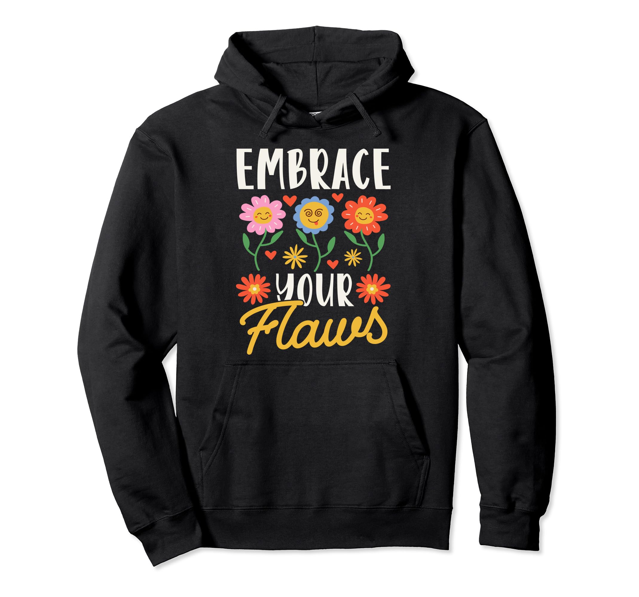 Mental Health And Wellbeing Go To Hoodie - Casual Everyday Wear for Adults - T-Shirt, Sweatshirt, Hoodie