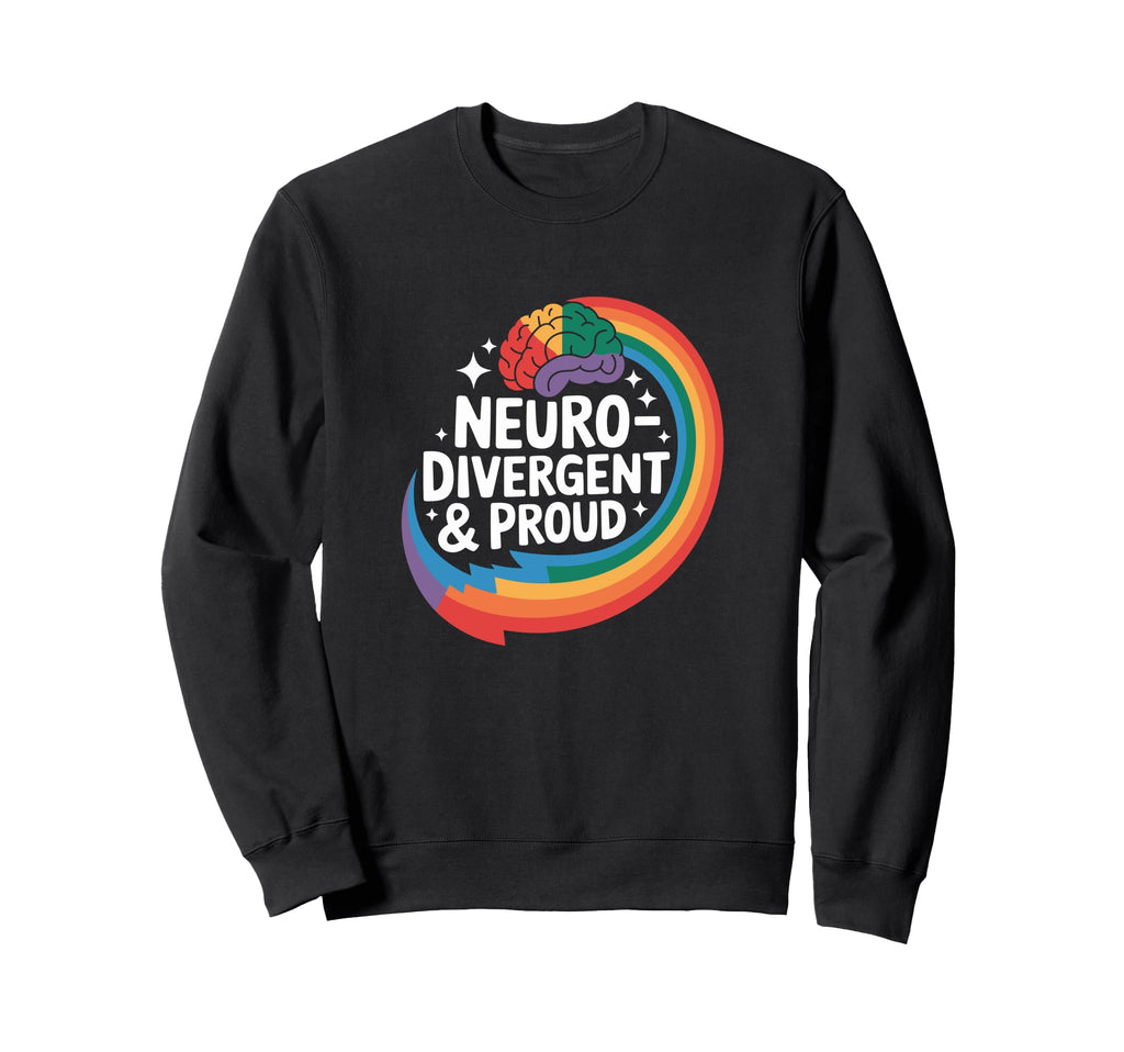 Neurodivergent Proud Autism Sweatshirt - Minimalist Print for Adults - T-Shirt, Sweatshirt, Hoodie