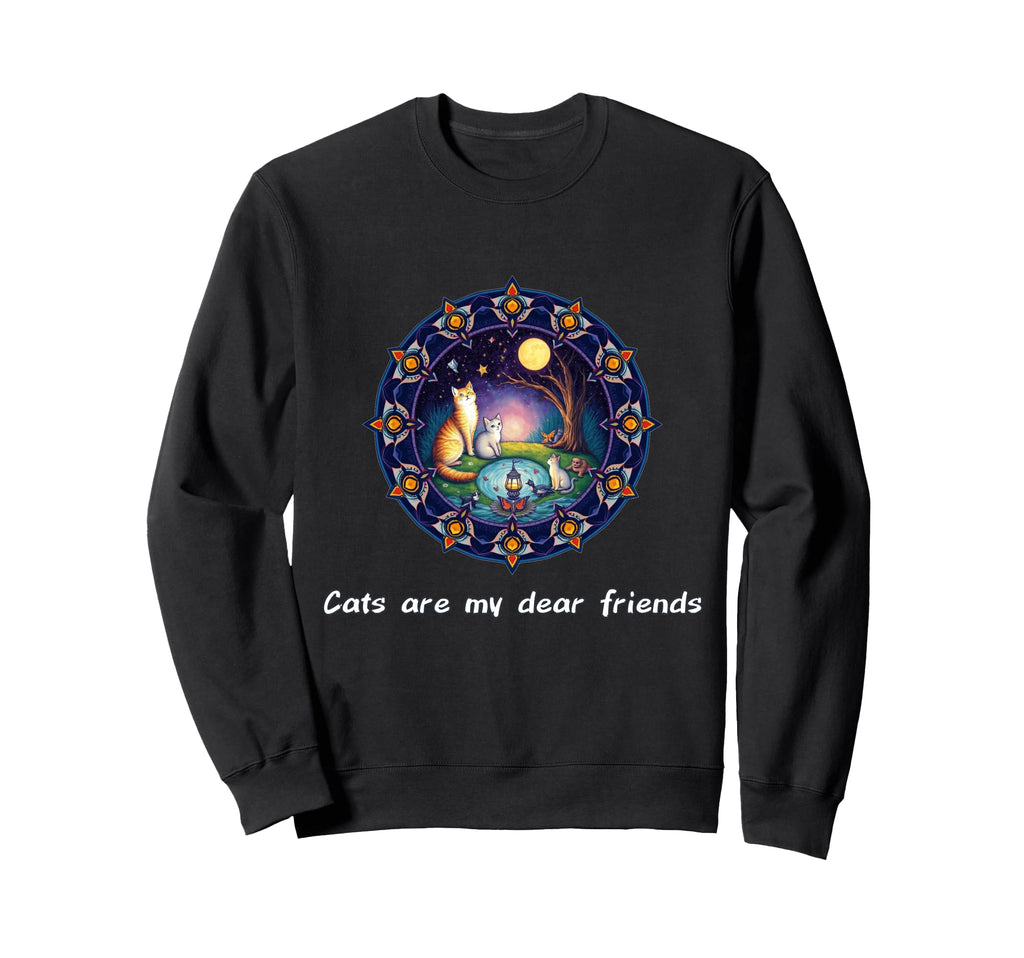 Cats Are My Best Friends Sacred Sweatshirt - Novelty Apparel Men Women - T-Shirt, Sweatshirt, Hoodie