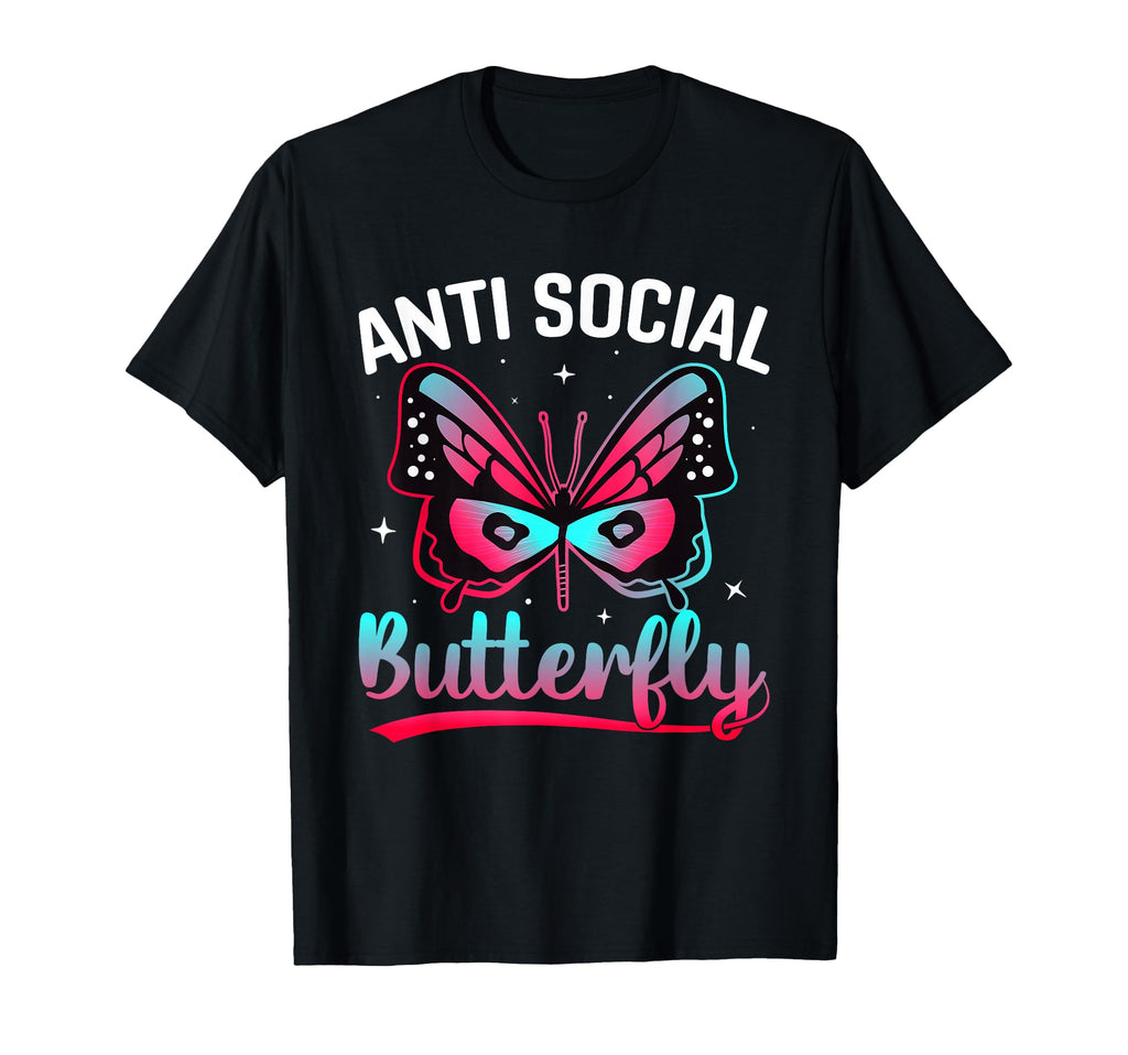 Antisocial Butterfly Funny Monarch T-Shirt - Trendy Graphic for Adults - T-Shirt, Sweatshirt, Hoodie