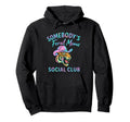 Somebodys Feral Moms Social Club Western Hoodie - Graphic Print Men Women - T-Shirt, Sweatshirt, Hoodie