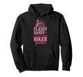 Motorcycle Biker Classy Sassy And Bit Smart Hoodie - Trendy Graphic Unisex - T-Shirt, Sweatshirt, Hoodie