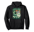 Feeling Lucky St Patricks Day Hoodie - Casual Everyday Wear for Adults - T-Shirt, Sweatshirt, Hoodie