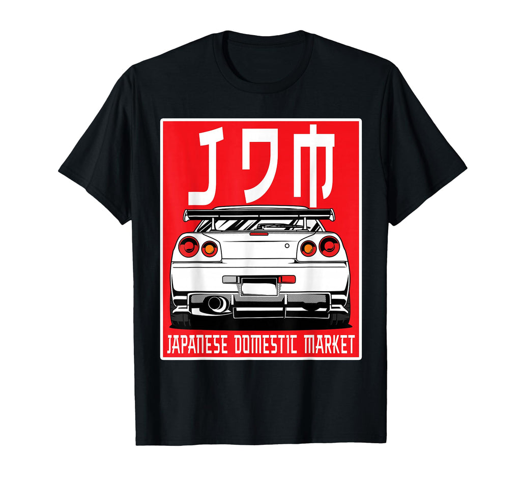 Jdm Car Street Racing Japanese T-Shirt - Casual Everyday Wear Men Women - T-Shirt, Sweatshirt, Hoodie