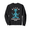 Meditation Mindfulness Relaxation Sweatshirt - Custom Art Print for Adults - T-Shirt, Sweatshirt, Hoodie