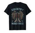 Country Rodeo Vibes Southern T-Shirt - Fun Novelty Design Men Women - T-Shirt, Sweatshirt, Hoodie