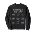 Reading Is Self Care Book Day Sweatshirt - Streetwear Style for Adults - T-Shirt, Sweatshirt, Hoodie