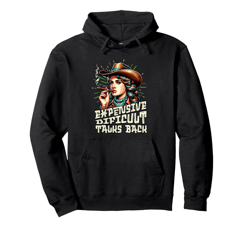 Expensive Difficult Talks Back Hoodie - Casual Everyday Wear Unisex - T-Shirt, Sweatshirt, Hoodie