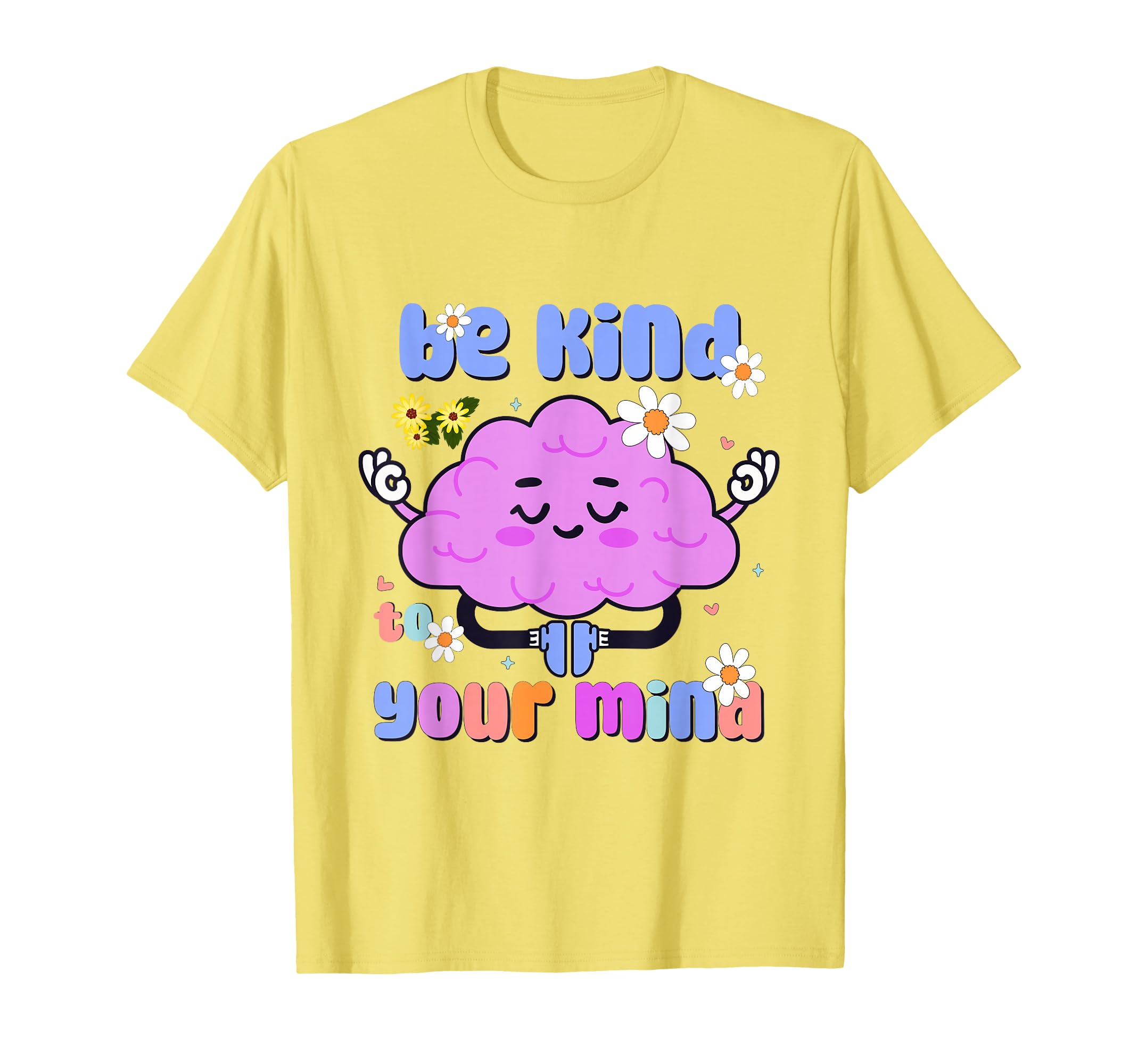 Yellow Mental Health Day Funny Mental T-Shirt - Unique Graphic Unisex - T-Shirt, Sweatshirt, Hoodie
