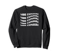 Long Exposure Wavy Text Sweatshirt - Unique Graphic for Adults - T-Shirt, Sweatshirt, Hoodie