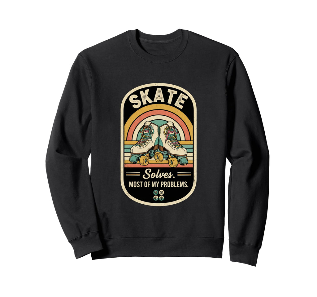 Skating Solves Most My Problems Sweatshirt - Aesthetic Graphic Men Women - T-Shirt, Sweatshirt, Hoodie