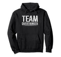 Team Overthinker Introvert Hoodie - Minimalist Print Men Women - T-Shirt, Sweatshirt, Hoodie