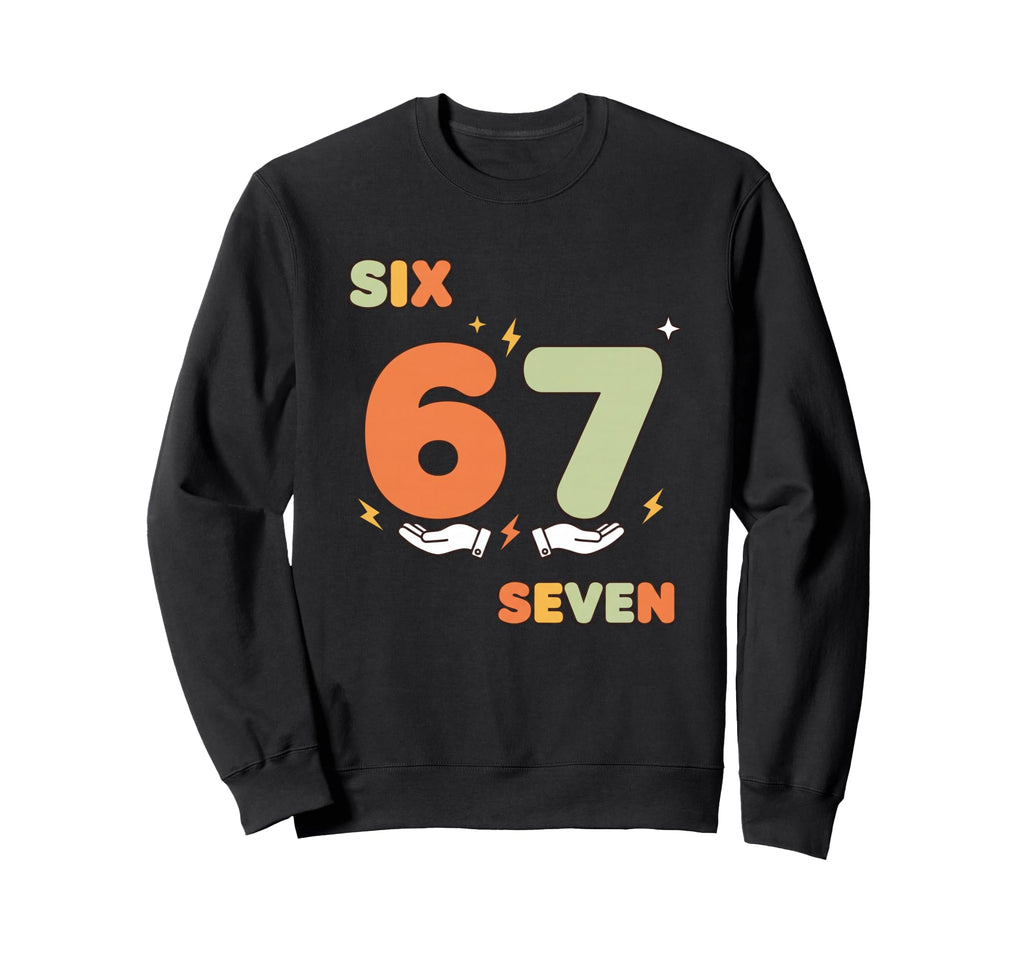 Six 6 Funny Nostalgic Meme Number Sweatshirt - Fun Novelty Design Men Women - T-Shirt, Sweatshirt, Hoodie
