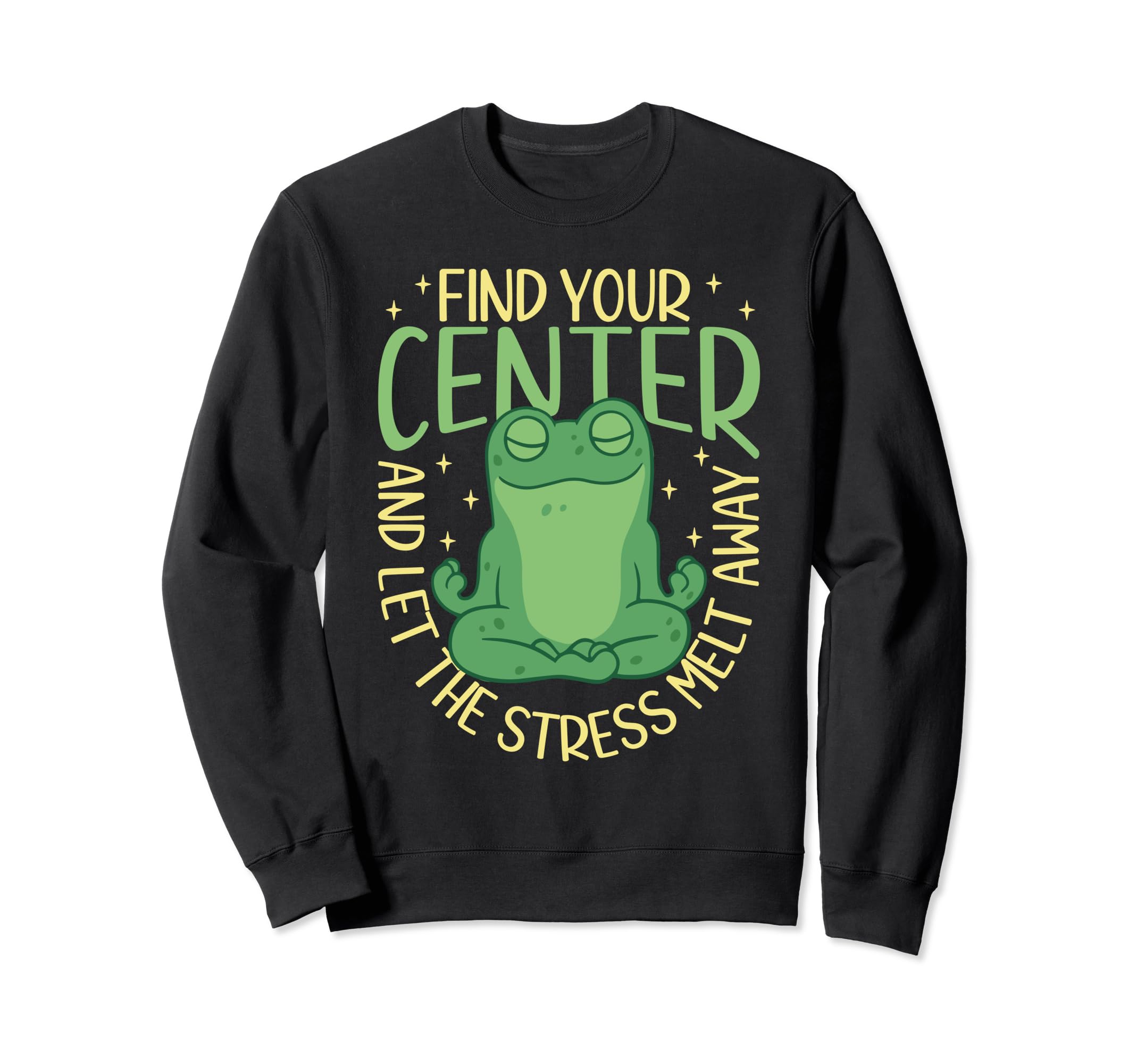 Mindful Yoga Mindfulness Practice Sweatshirt - Streetwear Style for Adults - T-Shirt, Sweatshirt, Hoodie