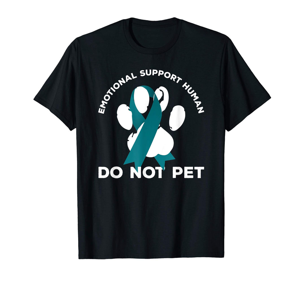 Ptsd Emotional Support Human T-Shirt - Unique Graphic Unisex - T-Shirt, Sweatshirt, Hoodie