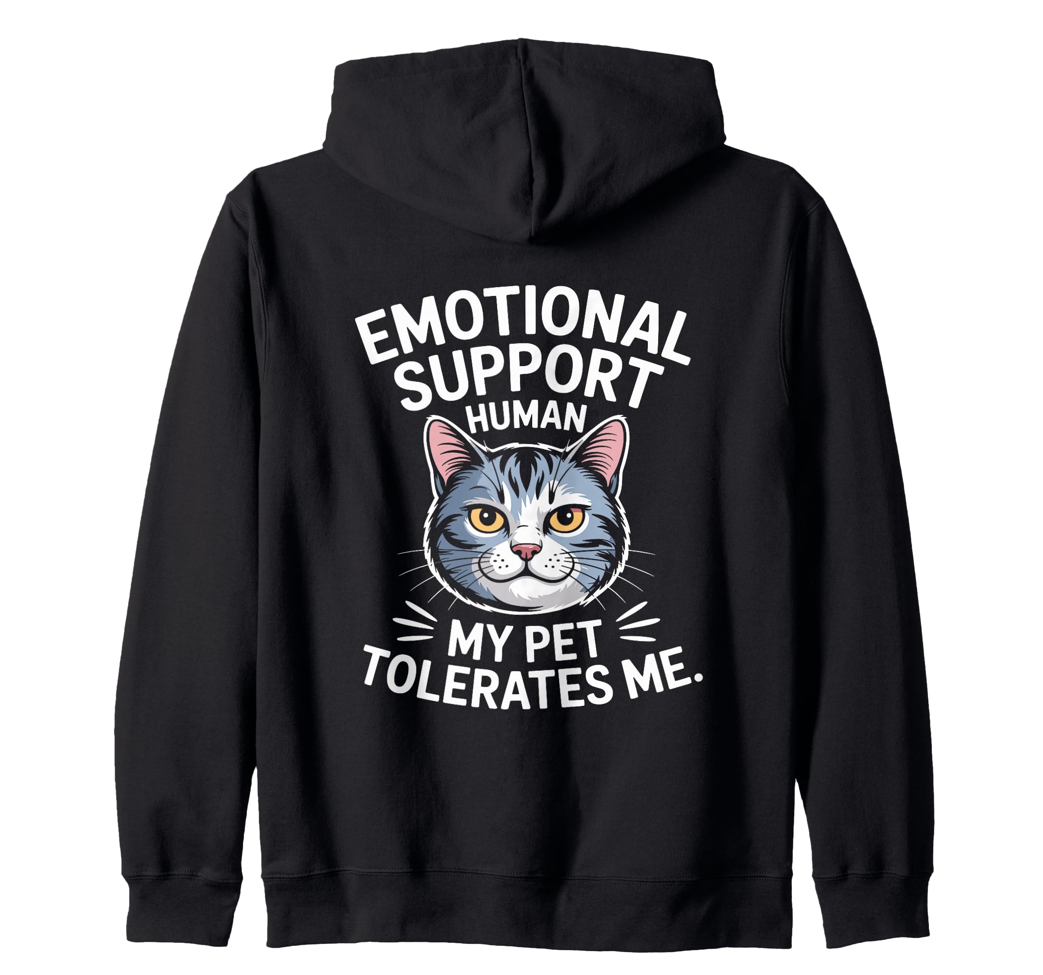 Emotional Support Human Do Not Pet Gifts Hoodie - Trendy Graphic Unisex - T-Shirt, Sweatshirt, Hoodie