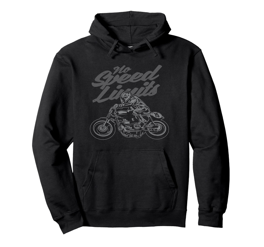 No Speed Limits Motorcycle Race Hoodie - Fun Novelty Design Unisex - T-Shirt, Sweatshirt, Hoodie