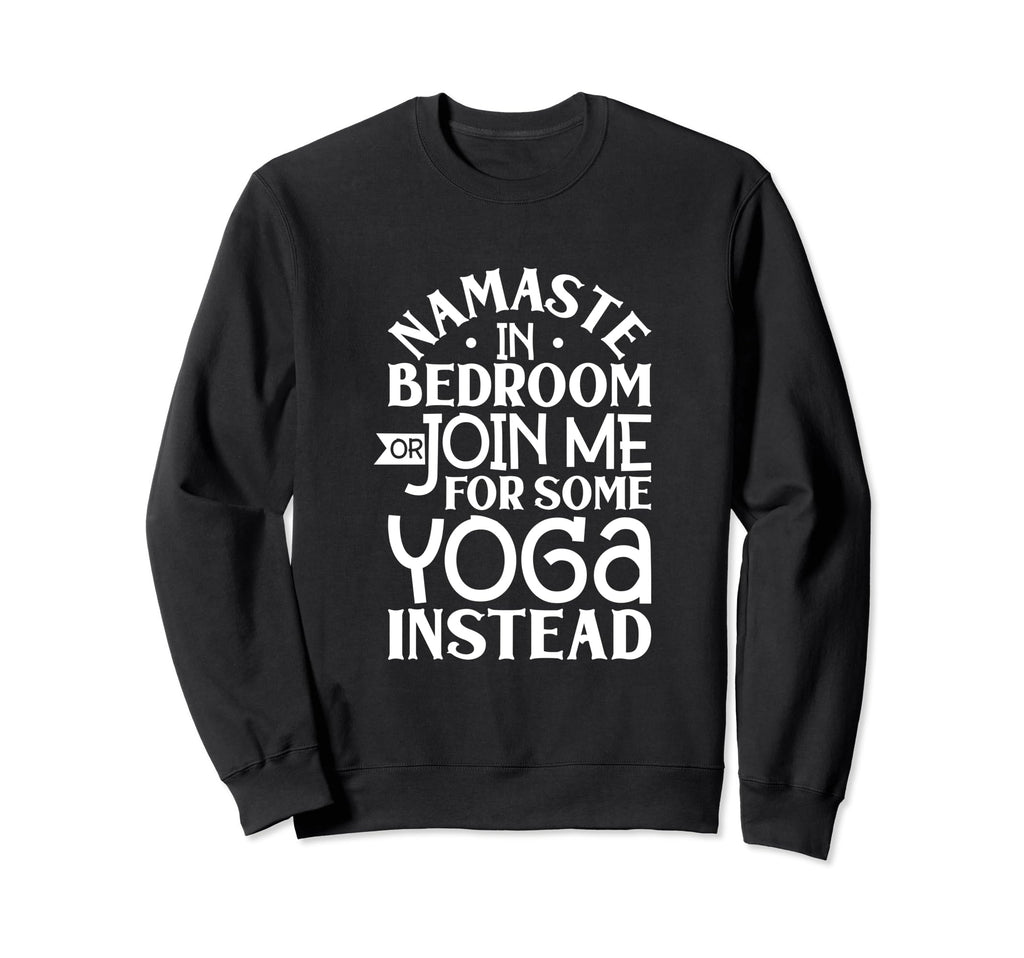 Mindful Yoga Mindfulness Practice Sweatshirt - Fun Novelty Design Unisex - T-Shirt, Sweatshirt, Hoodie
