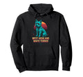 West Highland White Terrier Hoodie - Streetwear Style Unisex - T-Shirt, Sweatshirt, Hoodie