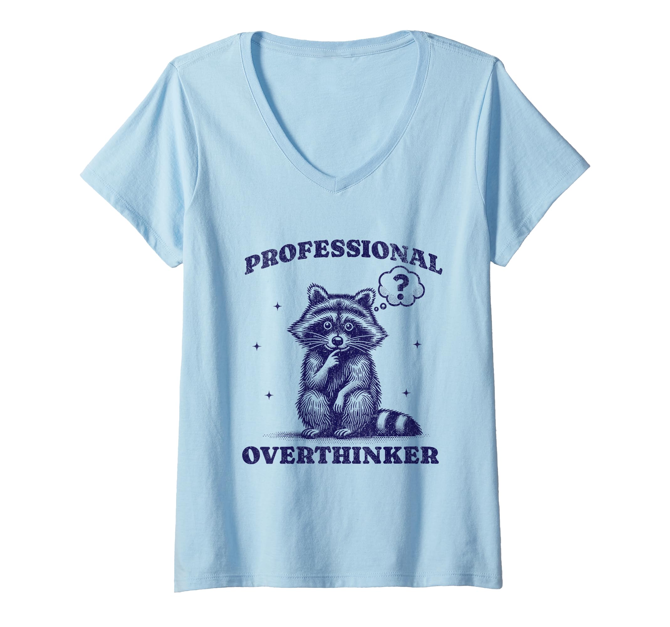 Womens Professional Overthinker T-Shirt - Streetwear Style Men Women - T-Shirt, Sweatshirt, Hoodie