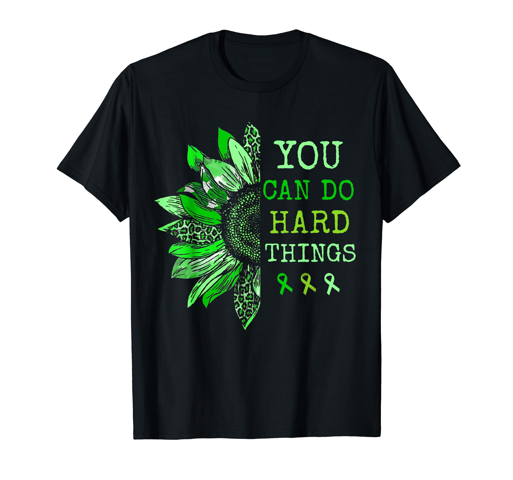Mental Health You Can Do Hard Things T-Shirt - Graphic Print Men Women - T-Shirt, Sweatshirt, Hoodie