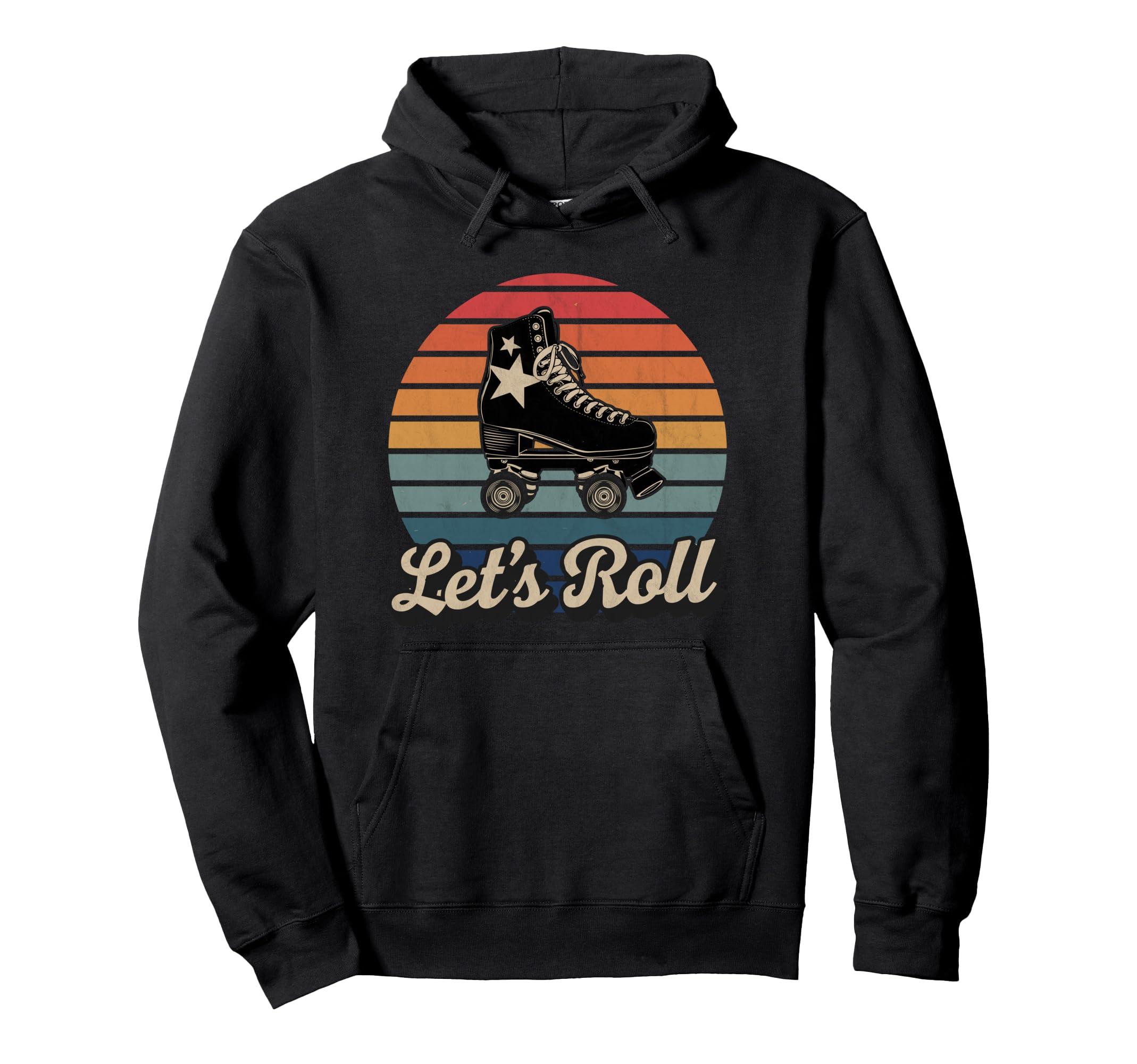 Let S Roll Roller Skating Skater Hoodie - Fun Novelty Design for Adults - T-Shirt, Sweatshirt, Hoodie
